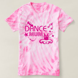 Dance Mum T-shirt