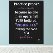 Dance Parents Audience Etiquette Lavender Canvas Afdruk (Insitu (Houten vloer))