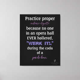 Dance Parents Audience Etiquette Lavender Canvas Afdruk