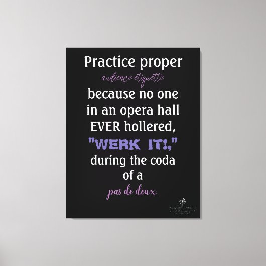 Dance Parents Audience Etiquette Lavender Canvas Afdruk (Voorkant)