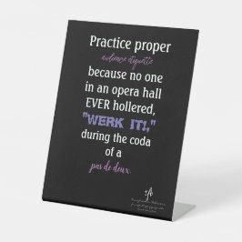 Dance Parents Audience Etiquette Lavender Reclamebord Met Voetstuk
