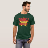 Dance Student ...Let op! T-shirt (Voorkant volledig)