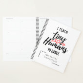 Dance Teacher Personalized Cute Inspirerend Planner (Display)
