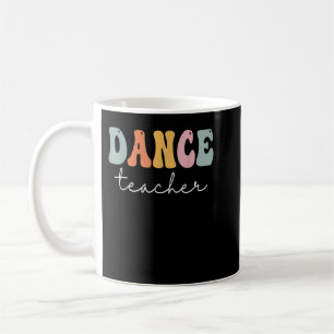 Dance Teacher Retro Groovy Happy First Day Koffiemok