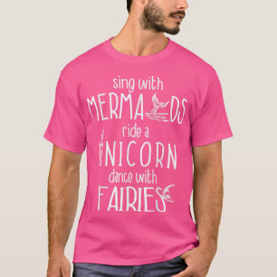 Dance with Fairies Ariel Mermaid Funny Gifts for W T-shirt