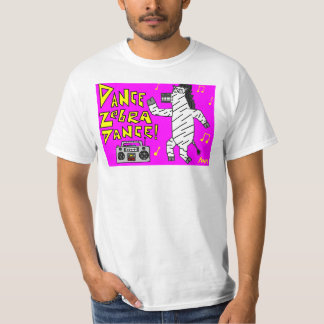 Dance Zebra Dance. T-shirt