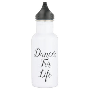 Dancer for Life Water Fles   Overweging Cadeau