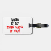 Dancer Zombie Slayer Bagagelabel (Achterkant horizontaal)