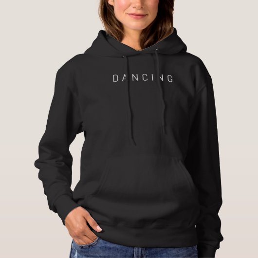 Dancers Classic Font Chic Dancing Hoodie (Voorkant)