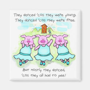 Dancing Pig Poem Magneet