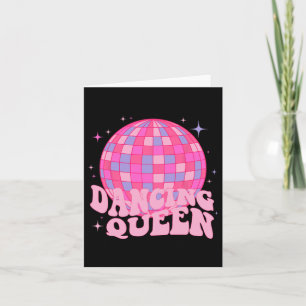 Dancing Queen Dance Mom Dancing 70s 80s Disco Kaart