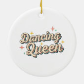 Dancing Queen Keramisch Ornament (Achterkant)