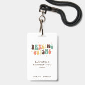 Dancing Queens Retro Bruidsmeisje Bruid Badge (Achterkant met lanyard)