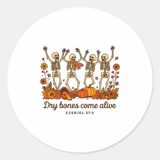 Dancing Skeleton Dry Bones Come Alive Christian Ha Ronde Sticker (Voorkant)
