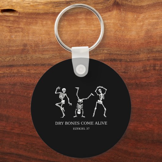 Dancing Skeleton Dry Bones Come Alive Christian Ha Sleutelhanger (Voorkant)