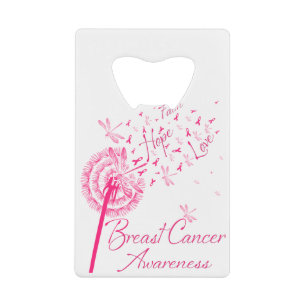 Dandelion Faith Hope Love Breast Cancer Awareness Kredietkaart Flessenopener