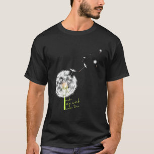 Dandelion Flower Print Lucky Charm maakt mijn wens T-shirt
