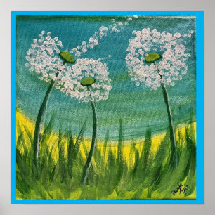 Dandelions - Oorspronkelijk schilderen en gedicht Poster