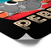 Dandys World Pebble _ Het is gewoon een Pebble Kin Poster (Hoek)