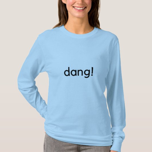 Dang. T-shirt (Voorkant)