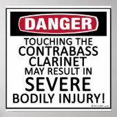 Danger Contrabass Clarinet Poster (Voorkant)