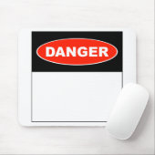 Danger de do-it-yourself - tapis de souris (Avec souris)