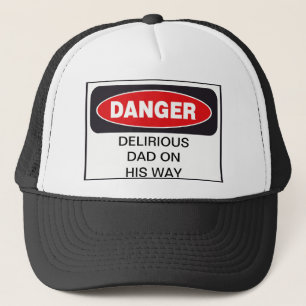 DANGER DELIRIOUS DAD PET