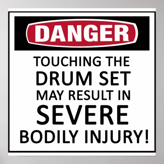 Danger Drum set Poster (Voorkant)