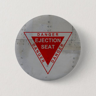 Danger - Ejection Seat Ronde Button 5,7 Cm