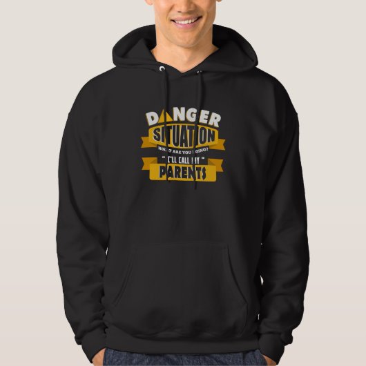 Danger help from my parents hoodie (Voorkant)