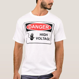 DANGER HOGE VOLTAGE T-SHIRT