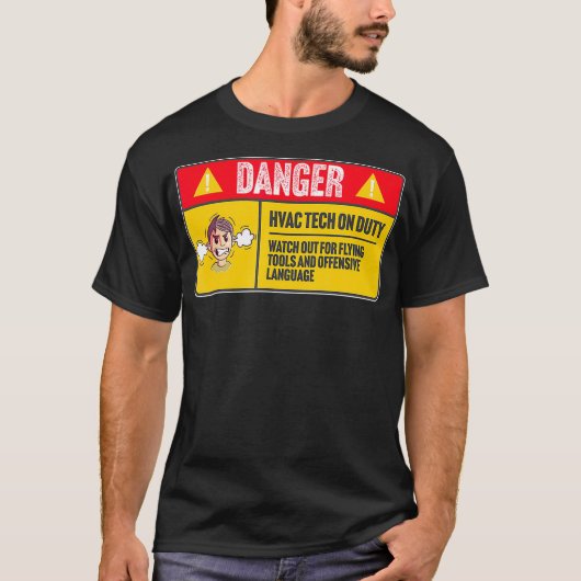 Danger HVAC Tech Technicion voor de dienst Funny G T-shirt (Voorkant)