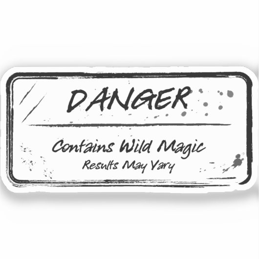 Danger : Magie sauvage mai Vary Sticker (Recto)