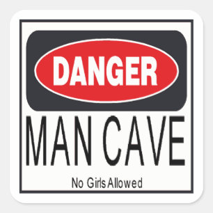 Danger ManCave Square Sticker