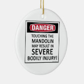 Danger Mandolin Keramisch Ornament (Rechts)