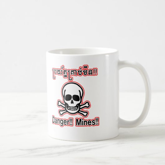 Danger Mines Tasse (Droite)