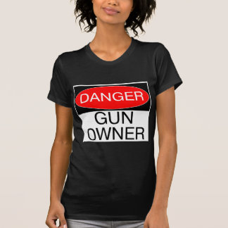 Danger - Propriétaire d'arme à feu T-Shirt Drôle M
