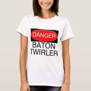 Danger - Twirleuse de Bâton Drôle T-Shirt Tasse