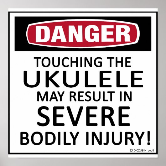 Danger Ukulele Poster (Voorkant)