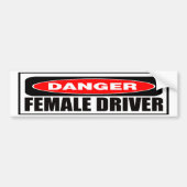 Danger Vrouw Driver Bumpersticker (Voorkant)