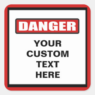 Danger Warning Custom Sticker