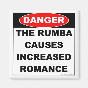 Dangers Rumba Magnet Magneet