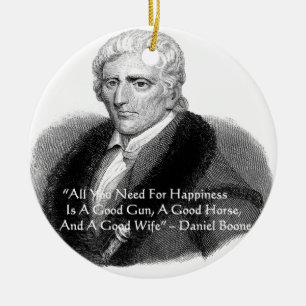 Daniel Boone Humor Citaat Cadeaus T-shirts Kaarten Keramisch Ornament