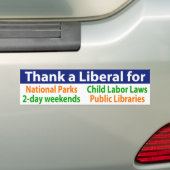 Dank een liberaal voor veel van je privileges bumpersticker (Op auto)