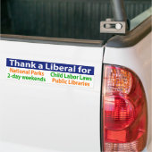 Dank een liberaal voor veel van je privileges bumpersticker (Op Truck)