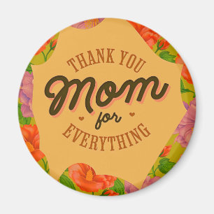Dank je mama voor alles wat Moederdag begroet word Magneet