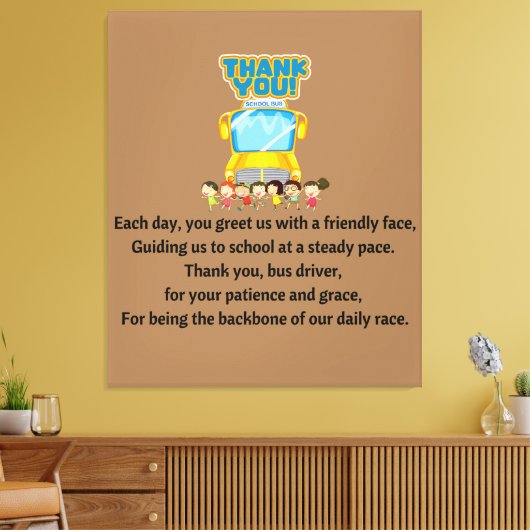 Dank je, schoolbuschauffeur. canvas afdruk (Insitu (Woonkamer))