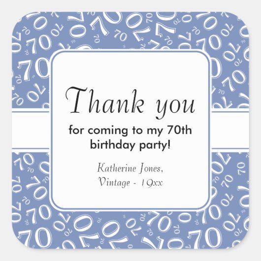 Dank u: Blauw/wit 70th Birthday Number Pattern Vierkante Sticker (Voorkant)