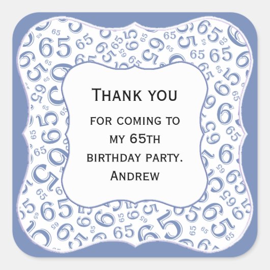 Dank u: Blauw/Wit Nummer 65 Patroon - Bracket Vierkante Sticker (Voorkant)