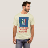 DANK U DANK VOOR DE BAILOUT! T-SHIRT (Voorkant volledig)